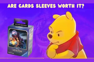 ARE Cards SLEEVES WORTH IT?